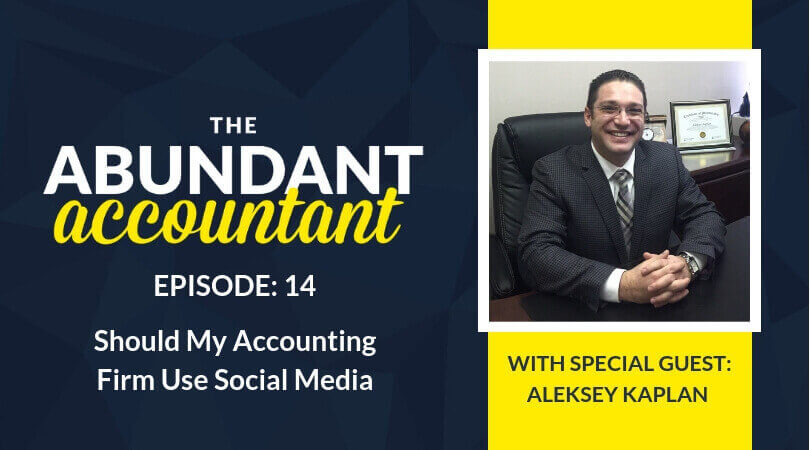 Should My Accounting Firm Use Social Media? | Episode 14